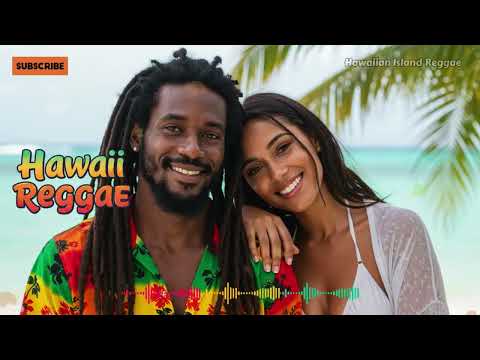 Aloha Reggae Chill 🌞 Tropical Island Vibes for Positive Energy
