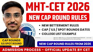 MHT CET 2026 New CAP Rules 🔥 OFFICIAL UPDATE | CAP, ILS & Spot Round Admission Process
