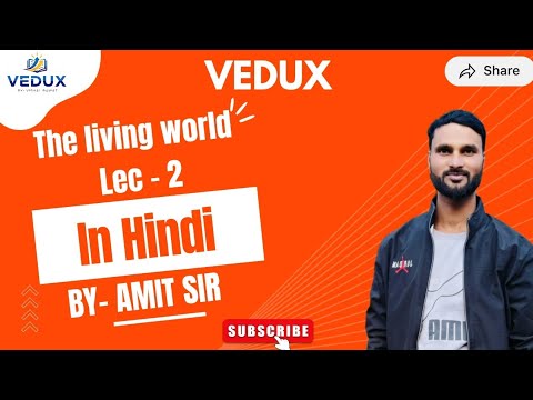 The Living World | जीव जगत | LEC - 2 | Amit Sir | VEDUX | #NEET #Biology #Class11