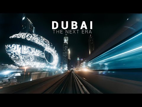 DUBAI - The Next Era | Basil Bashir