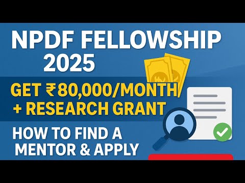 NPDF 2025: ₹80,000/Month + Research Grant | Full Application Guide | All 'Bout Research #npdf