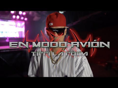 Tirri La Roca - En Modo Avión (Video Oficial)