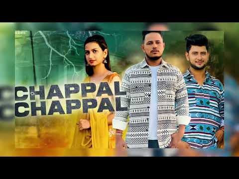 CHAPPAL CHAPPAL - BRO AG || ASHU TWINKLE || RAHUL MUANA || NIDHI || LATEST NEW DJ HARYANVI SONG 2023