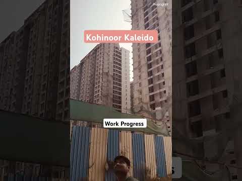 Kohinoor Kaleido - upper kharadi work progress