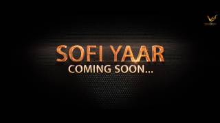 Sofi Yaar - Ranbir Grewal Ft. JSL Singh || Teaser || VS Records || Upcomin Punjabi Songs 2017