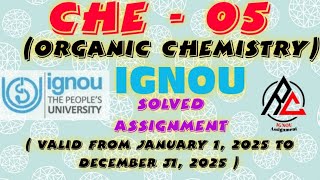 CHE-05 II IGNOU Solved Assignment 2025 ll Part 1 ll Ques 1ll English medium
