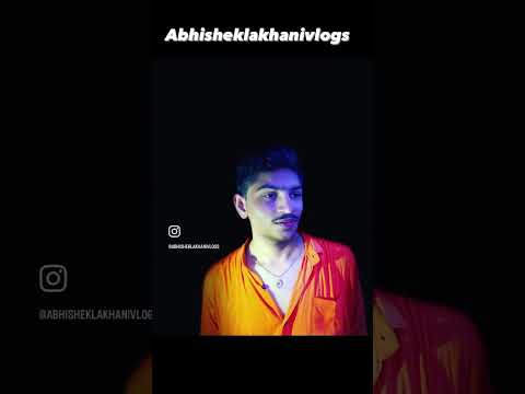#reality || abhisheklakhanivlogs