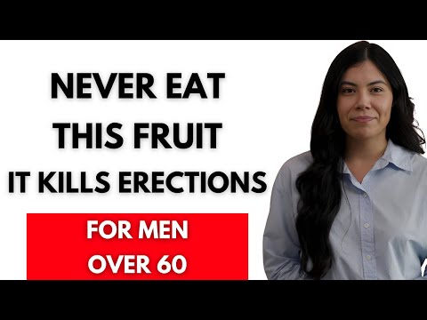 Men Over 60: 4 Fruits You Should NEVER Eat — and 4 Fruits You MUST Eat Instead | Advice For Elderly