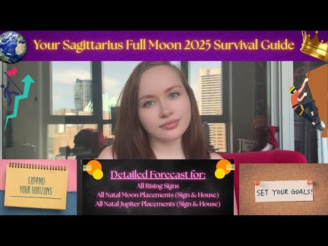 Unlock a New Reality 🌕 Sagittarius Full Moon Forecast for All Signs ✨