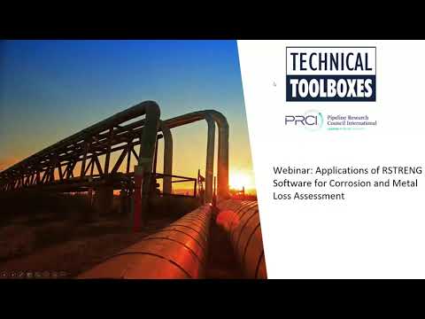 Webinar: Applications of RSTRENG Software for Corrosion and Metal Loss Assessment | PRCI & Joe Pikas