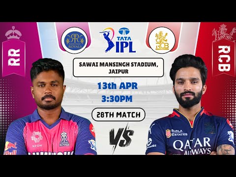 RR vs RCB Today Match Prediction|Rajasthan Royals vs Royal Challengers Bengaluru IPL 2025 28th Match