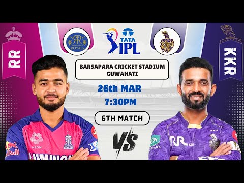 Rajasthan royals vs Kolkata knight riders IPL2025 6th Match|Sportfantasy11