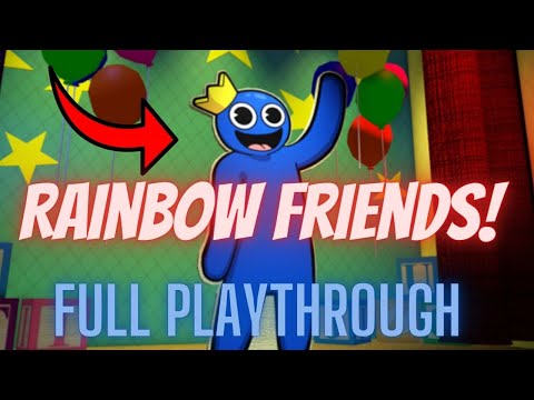 Rainbow friends | FULL PLAYTHROUGH