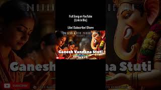#GaneshVandana #GaneshStuti  #GaneshFestival2025 #GaneshPrayer #GaneshBhajanSongs #SpiritualSongs
