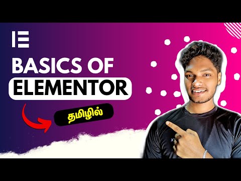 Basics of Elementor tutorial in wordpress 2023 in Tamil #elementor
