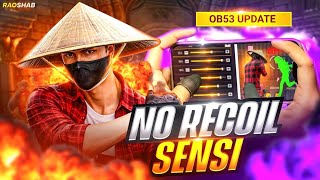 OB53 BEST SENSITIVITY 🔥🤯 HOW TO MAKE OWN SENSITIVITY AFTER OB51 UPDATE 💀 2GB - 3GB - 4GB - 6GB - 8GB