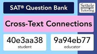 Cross-Text Connections (SAT Question Bank 40e3aa38/9a94eb77)