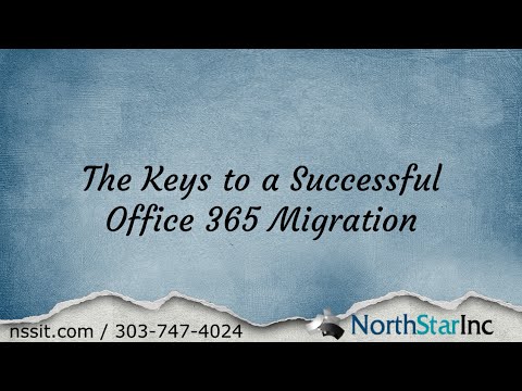 Denver IT Support   Tips for Office 365 Migration Success