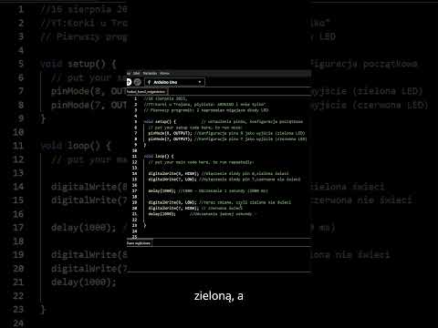 3. Pierwszy program ARDUINO (2 LED'y)