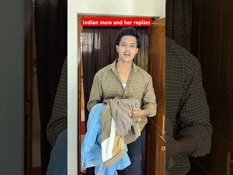 Indian mom and her replies | #shorts