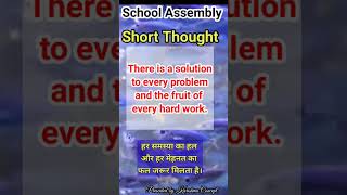 School assembly thought || english to hindi throught || thought #quotes#shorts@karishmaconcept