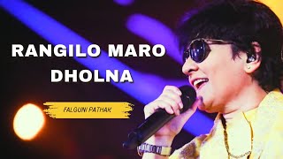 RANGILO MARO DHOLNA - FALGUNI PATHAK LIVE