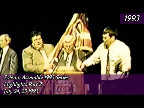Highlights of the Solemn Assembly 1993 Part 2