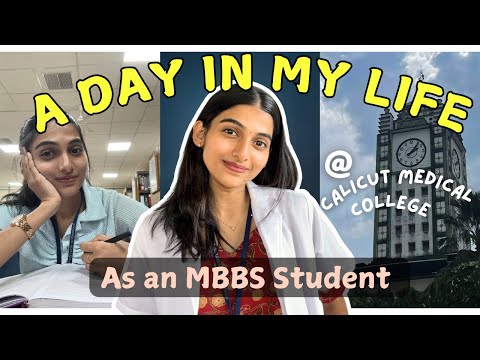 A Day in the Life of an MBBS Student | Life at Calicut medical college |Swathi Chola(NEET AIR 320)