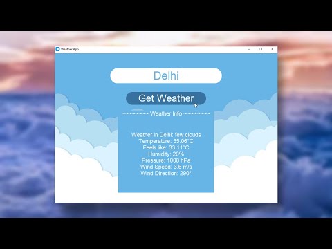 Fetching Weather Information with Python CustomTkinter 🌤️ (FREE API)