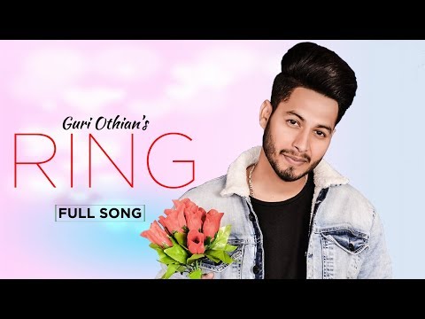 Ring : Guri Othian | New Punjabi Romantic Songs 2022 | 4x Music