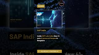 SAP Labs India to Launch New Bengaluru Campus | 15,000 Jobs to be Created! @StartupERA_IN