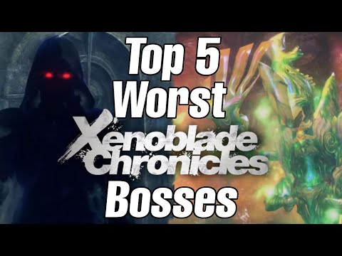 Top 5 Worst Xenoblade Bosses