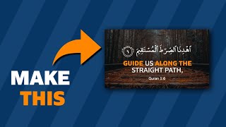How to make good looking Islamic posts for Instagram | Full tutorial | Al Haadei