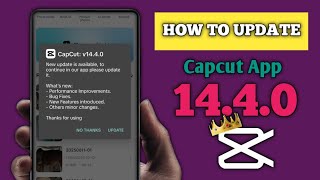 CapCut ProLatest Update |Capcut NoInternet Problem Solved। capcut 14.4.0