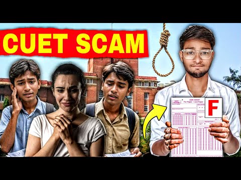 THE CUET SCAM 2024!!