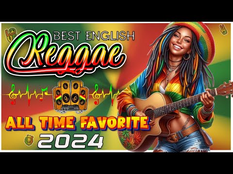 Reggae Music Mix 2024 🎶 Most Requested Reggae Love Songs 🎶 New Reggae Songs 2024