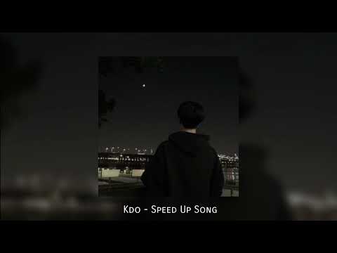 មួយនាទី - KDo (Speed Up Song)