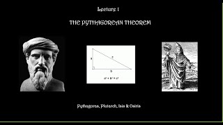 The Greek & Egyptian Mysteries - The Pythagorean Theorem: Pythagoras, Plutarch, Isis and Osiris