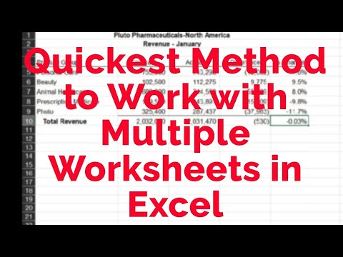 Excel Simplified: Quickest Method to Work with Multiple Worksheets