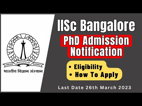 IISc Bangalore: Admission Notification | Eligibility | How to Apply | GATE Qualified can Apply