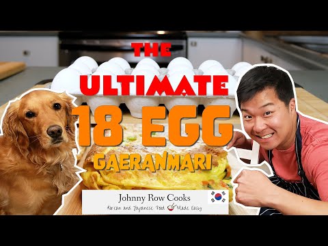 The Ultimate 18 EGG Korean Gaeranmari | Johnny Row Cooks