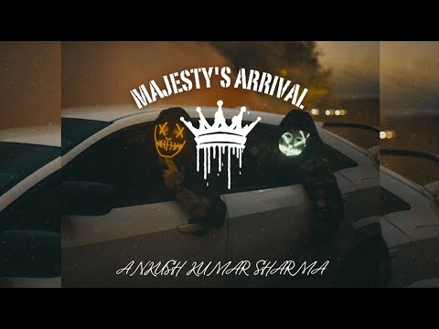 MAJESTY'S ARRIVAL Official Music [ Ankush Kumar Sharma ] Phonk Music | Phonk | Trap Music