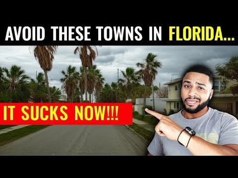 Top 10 Worst Towns to Live in Florida Right Now | 10 Places in Florida You Should NEVER Move To