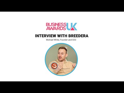 Business Awards UK Success & Recognition Interview with Breedera