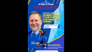 10 Days of Prayer: Unleashed! Day 4: Humbly Come Together in the Mind of Christ - Ps. Michael Fenton