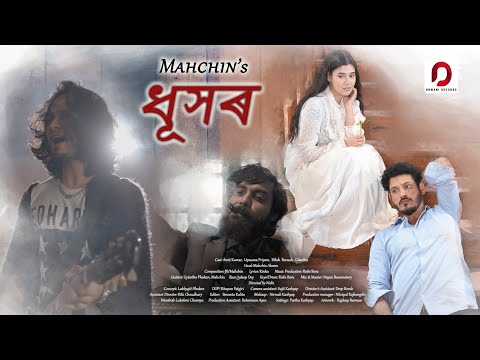 DHUXOR - Mahchin Akram | Rinku | Rishi Bora | New Assamese Video Song 2025