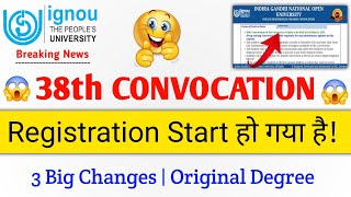 (Breaking News) IGNOU 38th Convocation Registration Started | IGNOU 38th Convocation Last Date 2025