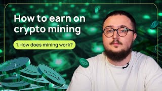 How does crypto mining work?