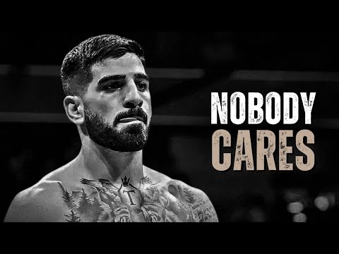 NOBODY CARES, WORK HARDER - Motivational Speech