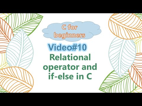 session#10 - Relational Operator and if-else in C